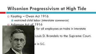 CH 29 Wilsonian Progressivism