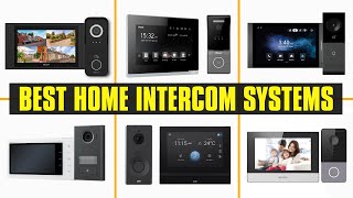 Best Home Intercom Systems 2026