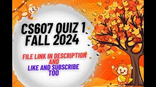 CS607 Quiz 1 Fall 2024 || FIle link in Description || CS607 Quiz 1 || CS607 quiz 1 fall 2024