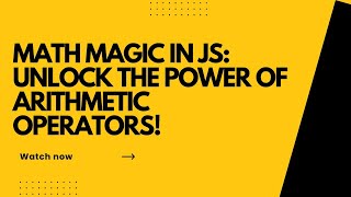 Arithmetic Operators in JavaScript Explained for Beginners | JS Complete Guide
