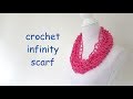 Crochet infinity scarf