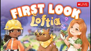 FIRST LOOK at Loftia! (Closed Beta) First Impressions | LOFTIA