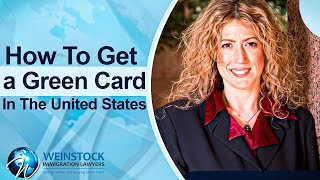 How To Get a Green Card In The United States | U.S. Visa Process