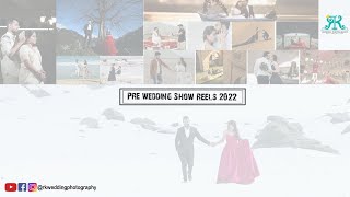 Pre wed Showreels || 2022 || Udaipur India