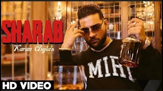 Sharab Karan Aujla New Punjabi Song 2021 video Latest Punjabi Song