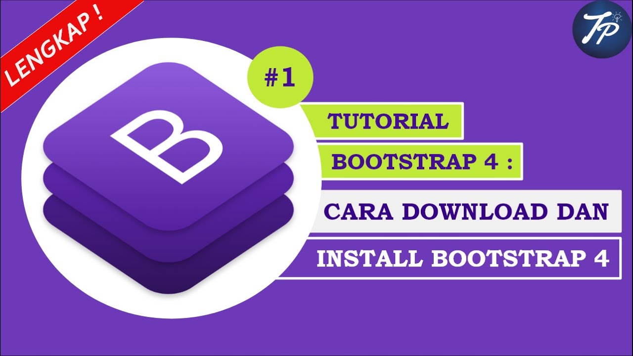 Tutorial Bootstrap 4 : Cara Download Dan Install Bootstrap 4 - YouTube