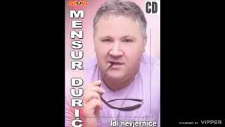 Mensur Duric - Lutalica - (Audio 2009)