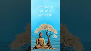 Give, Even If ... #shorts #ShortsVideo #viralVideo #Buddha
