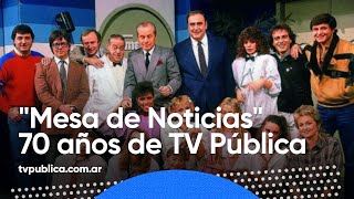Cuenta regresiva para los 70 años de Televisión Pública Argentina: recordamos "Mesa de Noticias"