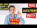 Are ISC 2021 Semester-1 MCQ OUT?, Will ICSE 2021 Semester-1 MCQs be Out?, Know All the Proven TRUTH