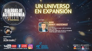 Diálogos de Astronomía -T02E09- Un Universo en Expansión