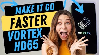 Vortex HD65 How to Make Your Phone Run Faster  - Tested and this really works