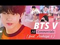 BTS V All Commercials Mix 'Aashiqui 2' Mashup || Kim Taehyung 김태형