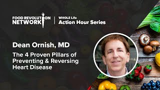 WHOLE Life Action Hour: Dr. Dean Ornish, M.D. - Feb. 2nd 2019