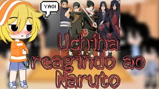 Uchiha reagindo ao Naruto (7/7) 🇬🇧/🇪🇸/🇧🇷