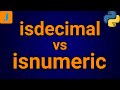 Python isdecimal vs isnumeric