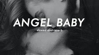 Troye Sivan - Angel Baby (slowed + reverb)