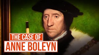 Adultery, Incest, and Conspiracy to Murder The King | Trial of Anne Boleyn | 2/3 | TCC