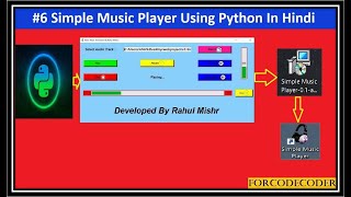 How to Create Simple Music Player Using Python In Hindi #6 | Python Mini Projects #24 | ForCodeCoder