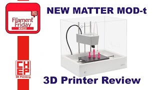 New Matter Mod-t 3D Printer Unboxing and Review with Complete How To Setup