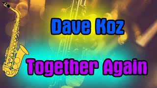 Dave Koz Together Again