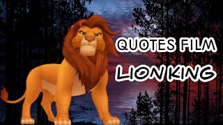 Quotes film Lion king@DeoSenyochannel.