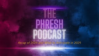 2024 Recap and Things to anticipate in 2025.