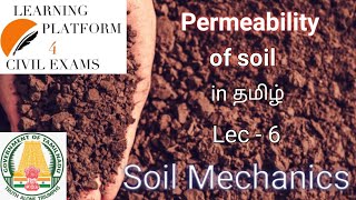 Permeability of soil | Tamil | Soil Mechanics | TNPSC AE Civil Engineering | TRB | SSC | TNEB