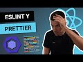 CÓMO configurar ESLINT y PRETTIER en REACT 🤒 sin romperte la cabeza! 😎 Curso de React desde cero #4