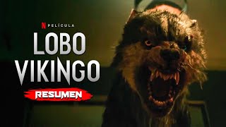 LOBO VIKINGO: Mujer se convierte en un hombre lobo | Resumen en 10 Minutos - Viking Wolf (Netflix)