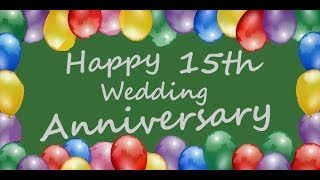 Happy 15th Wedding Anniversary