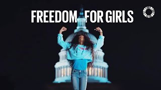 Freedom - International Day of the Girl | Global Goals
