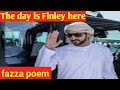 This day is finally here|fazza poem sheikh hamdan|fazza poems English translate|fazza news today