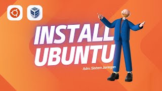 Instalasi Ubuntu Server 22.04 pada Aplikasi VirtualBox - Administrasi Sistem Jaringan