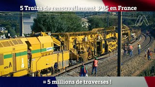 5 Trains de Renouvellement P 95 MATISA en France