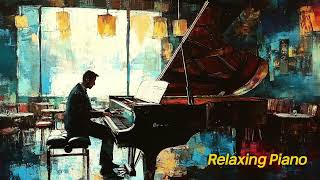 Relaxing Mellow Piano Jazz Lo-Fi | Cozy Coffee Shop Vibes for Soothing Relaxation