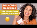 MELHORES MÁSCARAS PRA SUBISTITUIR O CONDIOCNADOR NO CABELO CACHEADO | JULIANA LOUISE