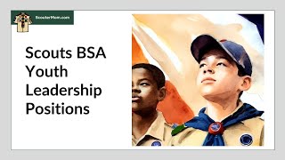 Scouts BSA Youth Leadership Positions