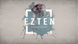 Ezten - Zapalduen Ereserkia