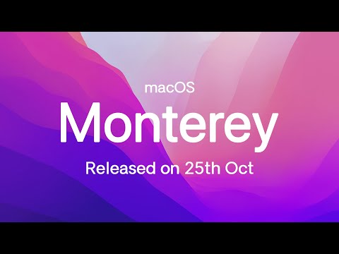 Apple will release macOS 12 Monterey on October 25