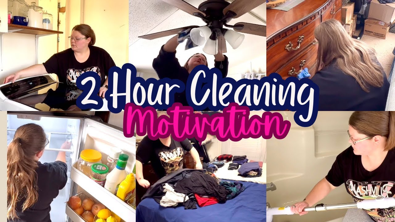 2 Hour Cleaning Motivation Youtube