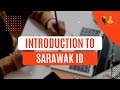 Get to Know Sarawak ID: An Introduction