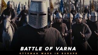 Battle of Varna 1444 | Sultan Murad II |  John Hunyadi | Władysław III |  Ottoman–Hungarian Wars
