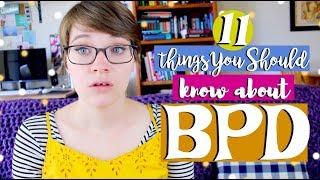 11 Things EVERYONE Should Know About Borderline Personality Disorder