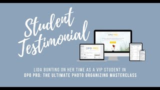 Photo Manager Lida Bunting on her time in DPO PRO: The Ultimate Photo Organizing Masterclass