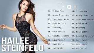 Hailee Steinfeld Greatest Hits New Playlist 2022.  Best Song Of Hailee Steinfeld