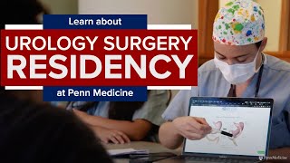 Urology Residency at Penn Medicine