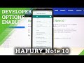 How to Enter Developer Mode in HAFURY Note 10 – Open Developer Options