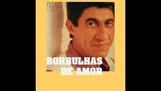 Fagner /  Borbulhas de Amor