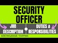 Security Officer Job Description | Security Officer Duties and Responsibilities and Roles